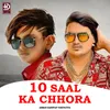 About 10 Saal Ka Chhora Song